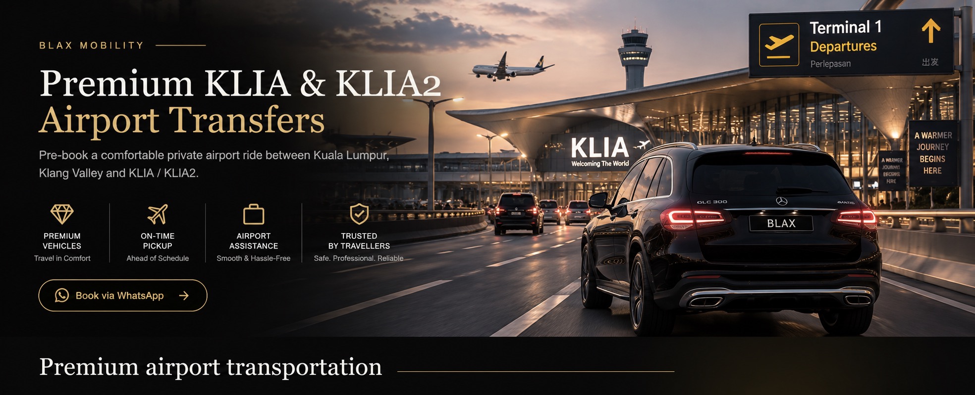 Mercedes BLAX airport transfer at KLIA